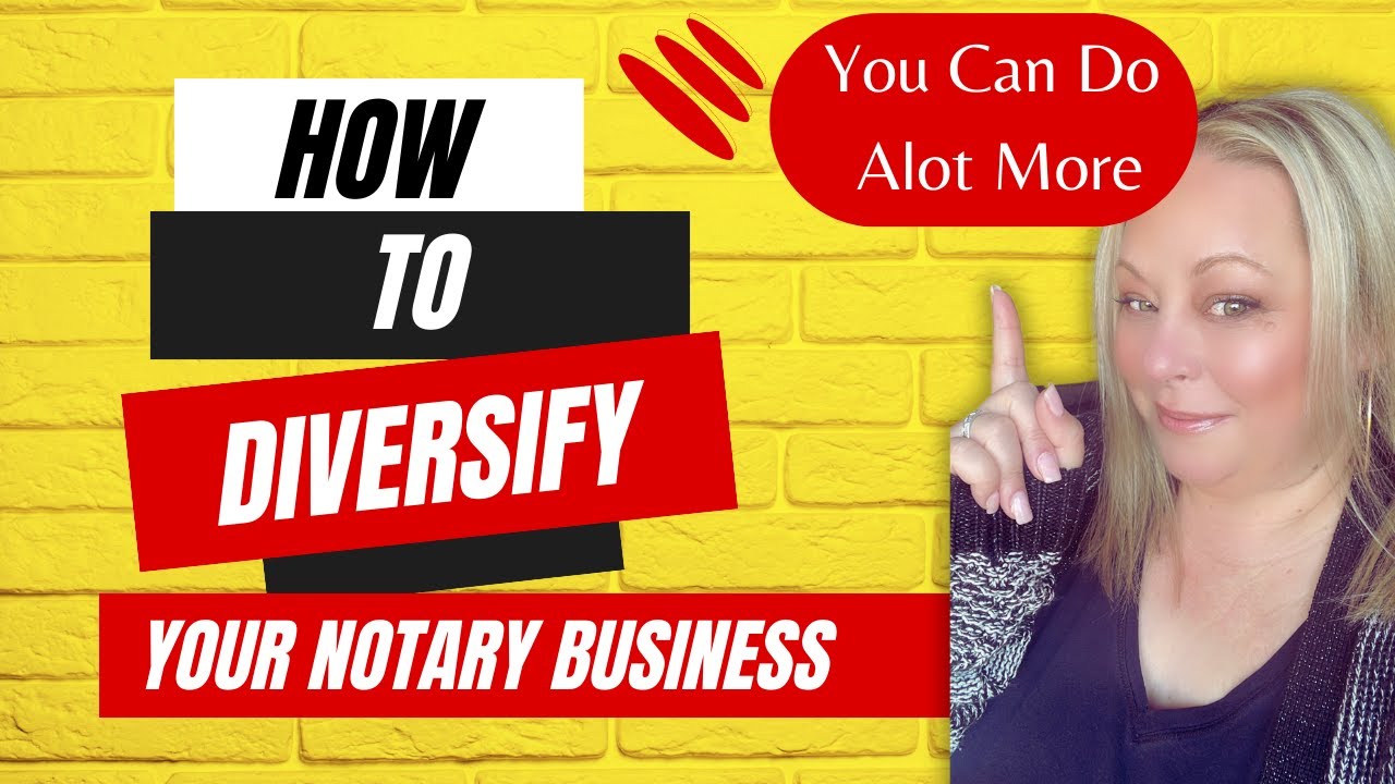How to Diversify Your Notary Business