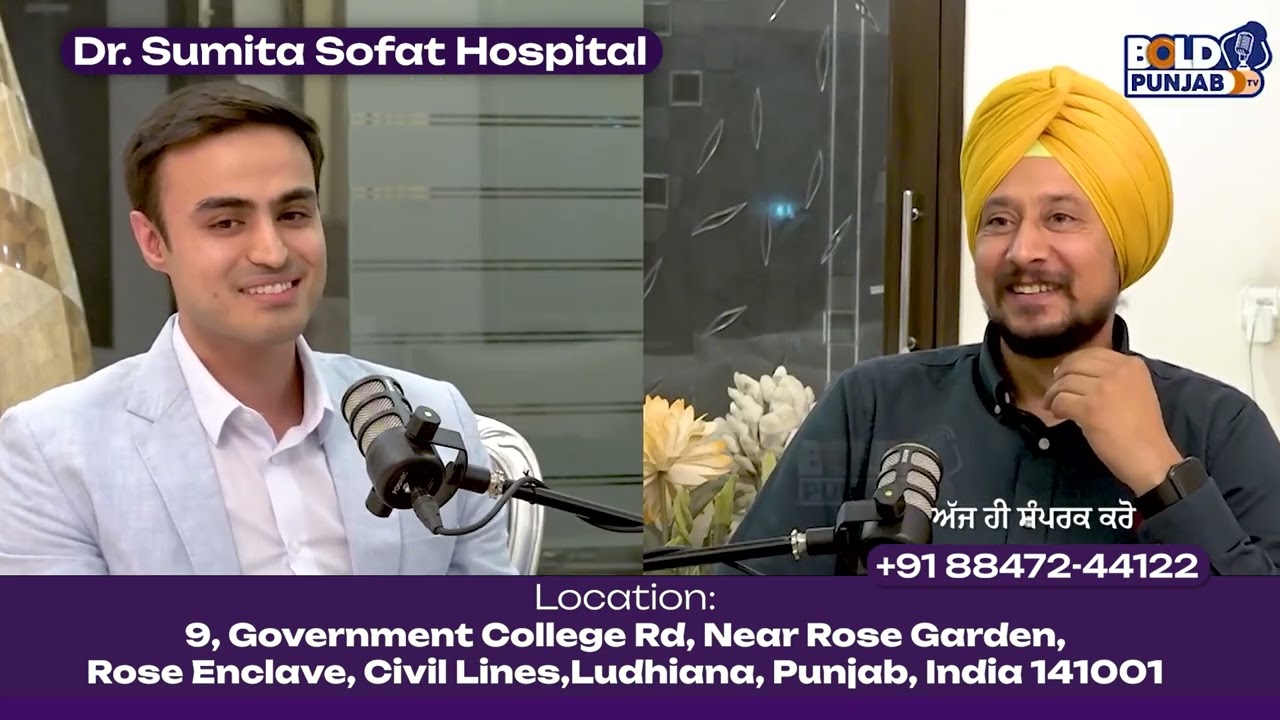 ਕੀ IVF ਸੁਰੱਖਿਅਤ ਹੈ? Dr. Sidharth Sofat ਨੇ ਖੋਲ੍ਹੇ ਅੰਦਰਲੇ ਭੇਦ | Best IVF Centre in Punjab
