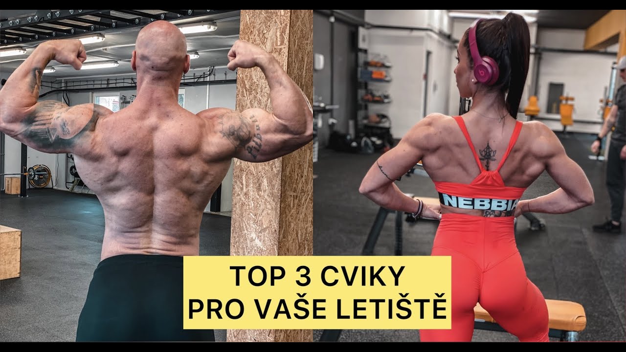 ZÁDOVÉ SVALY - "LETIŠTĚ" (naše top 3 cviky pro šířku zad)