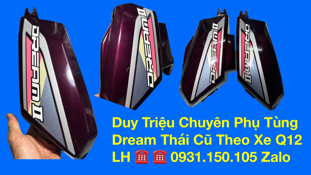 Duy Triệu Chuyên Phụ Tùng Dream Thái Tháo Xe Q12 .  LH 0931.150.105