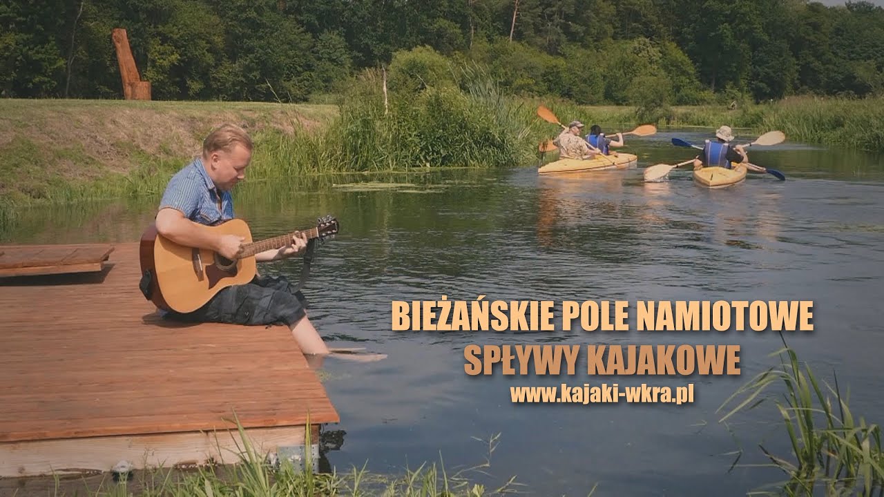 BIEŻAŃSKIE POLE NAMIOTOWE , SPŁYWY KAJAKOWE
