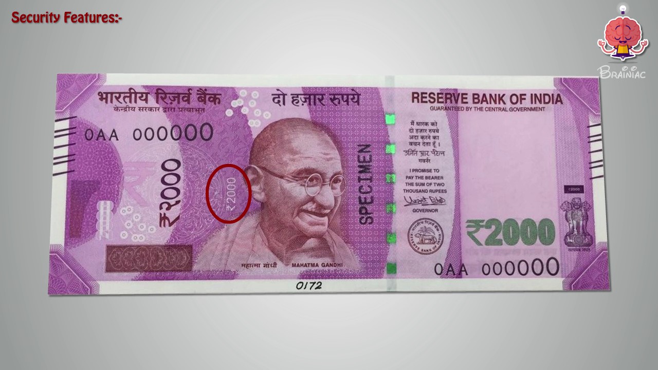 Features of the new Rs.2000 note issued by the RBI