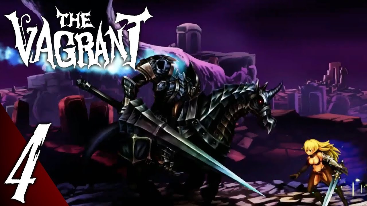 The Vagrant Part 4: Wesandyth Kingdom - Gameplay Walkthrough