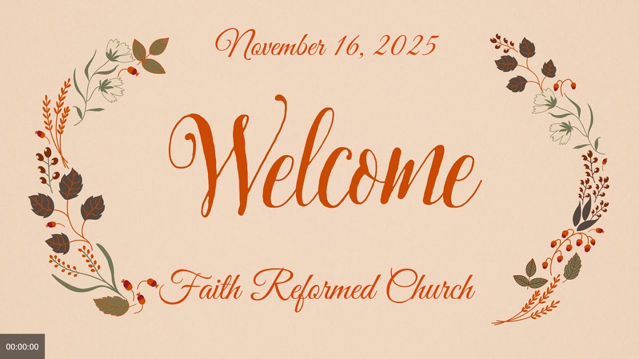 Worship Service November 16, 2025