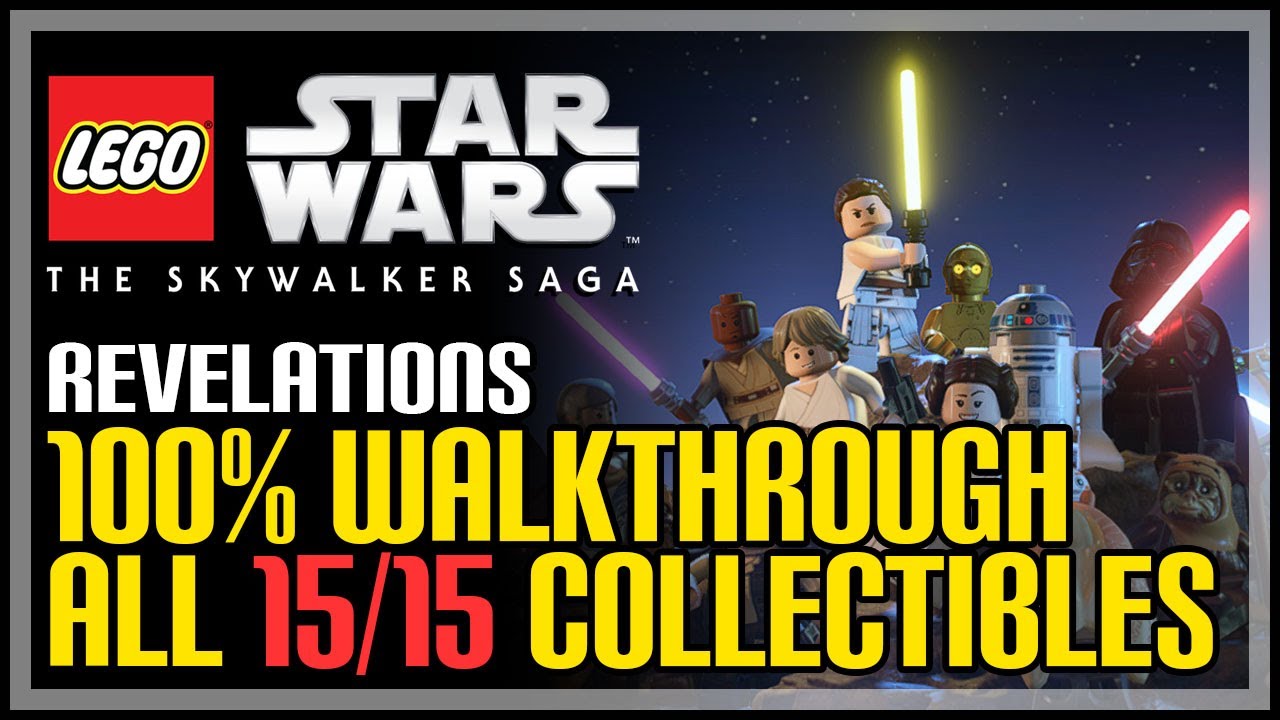 Revelations 100% Walkthrough LEGO The Skywalker Saga