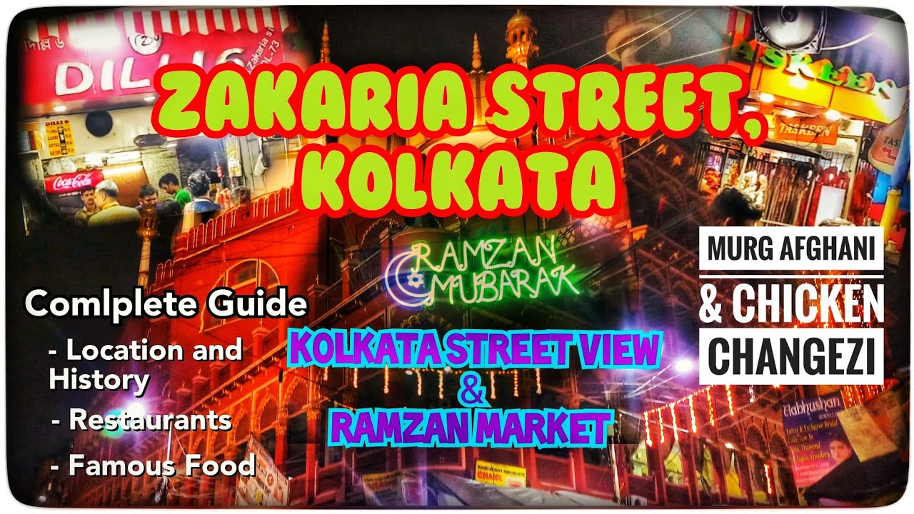 Zakaria Street Kolkata| Iftar 2022| Dilli 6| Taskeen| Ramzan Market 2022| Nakhoda Masjid|Street View