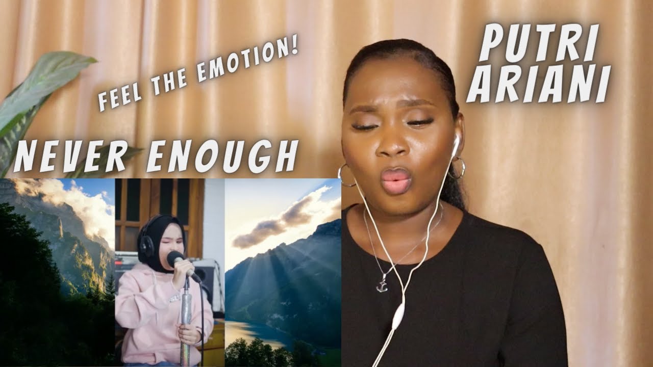 Putri Ariani - Never Enough Enhanced Version