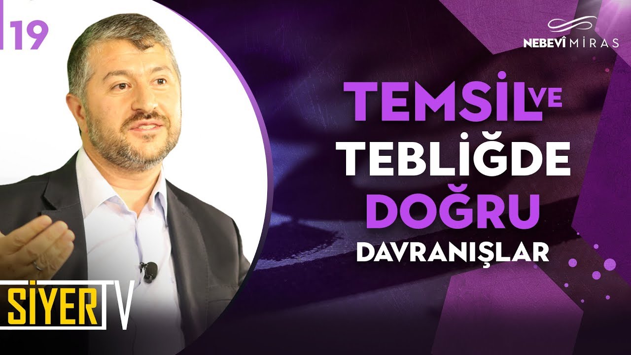 Temsil ve Tebliğde Doğru Davranışlar | Muhammed Emin Yıldırım (19. Ders)