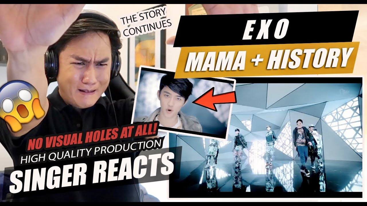 EXO - MAMA + HISTORY [MV] | SINGER REACTION
