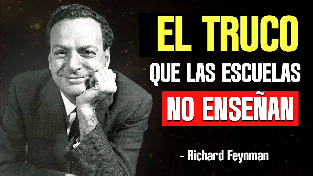 DEJA de memorizar: El SECRETO de Feynman para aprender cualquier cosa
