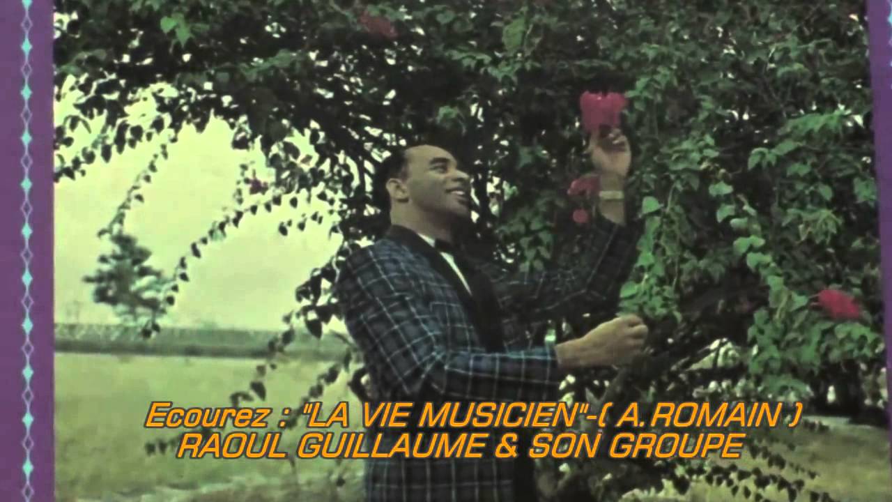 LA VIE MUSICIEN A ROMAIN RAOUL GUILLAUME   SON GROUPE 1967