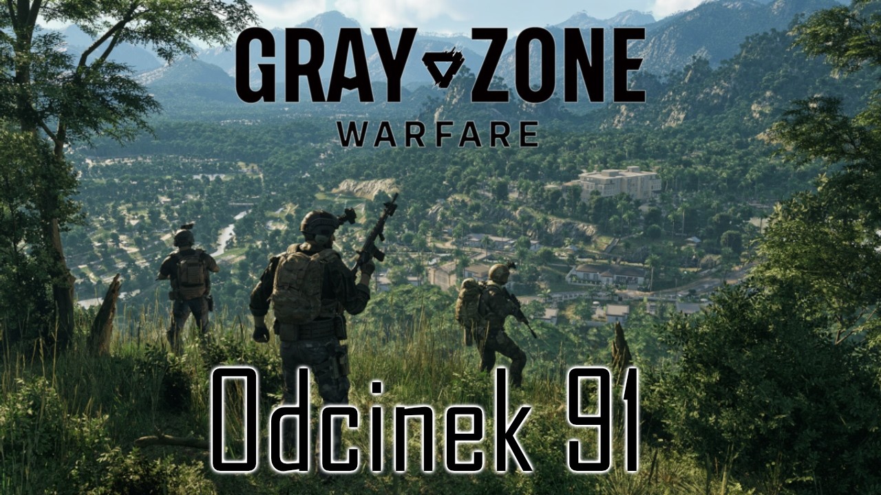 Gray Zone Warfare - #91 - Wadi i PJ - 