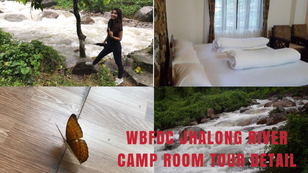 WBFDC Jhalong River Camp Room Tour | Jhalong River