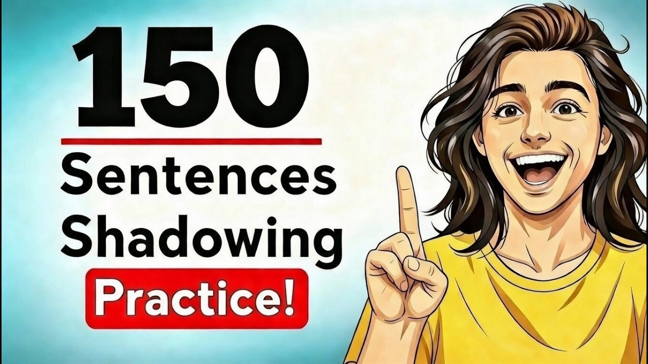 150 English Shadowing Sentences for Daily Practice | Speak English Fluently (A1–A2 Level)