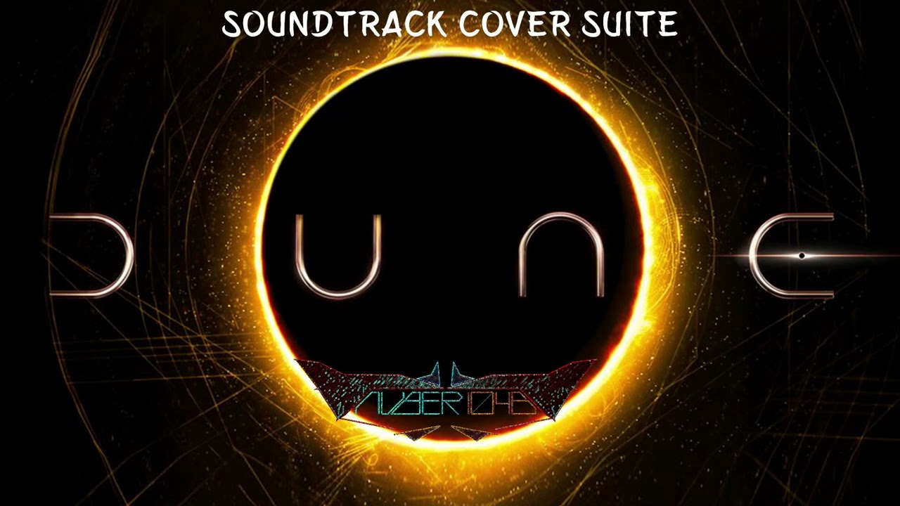 Dune Soundtrack Cover Suite - AV8er1048