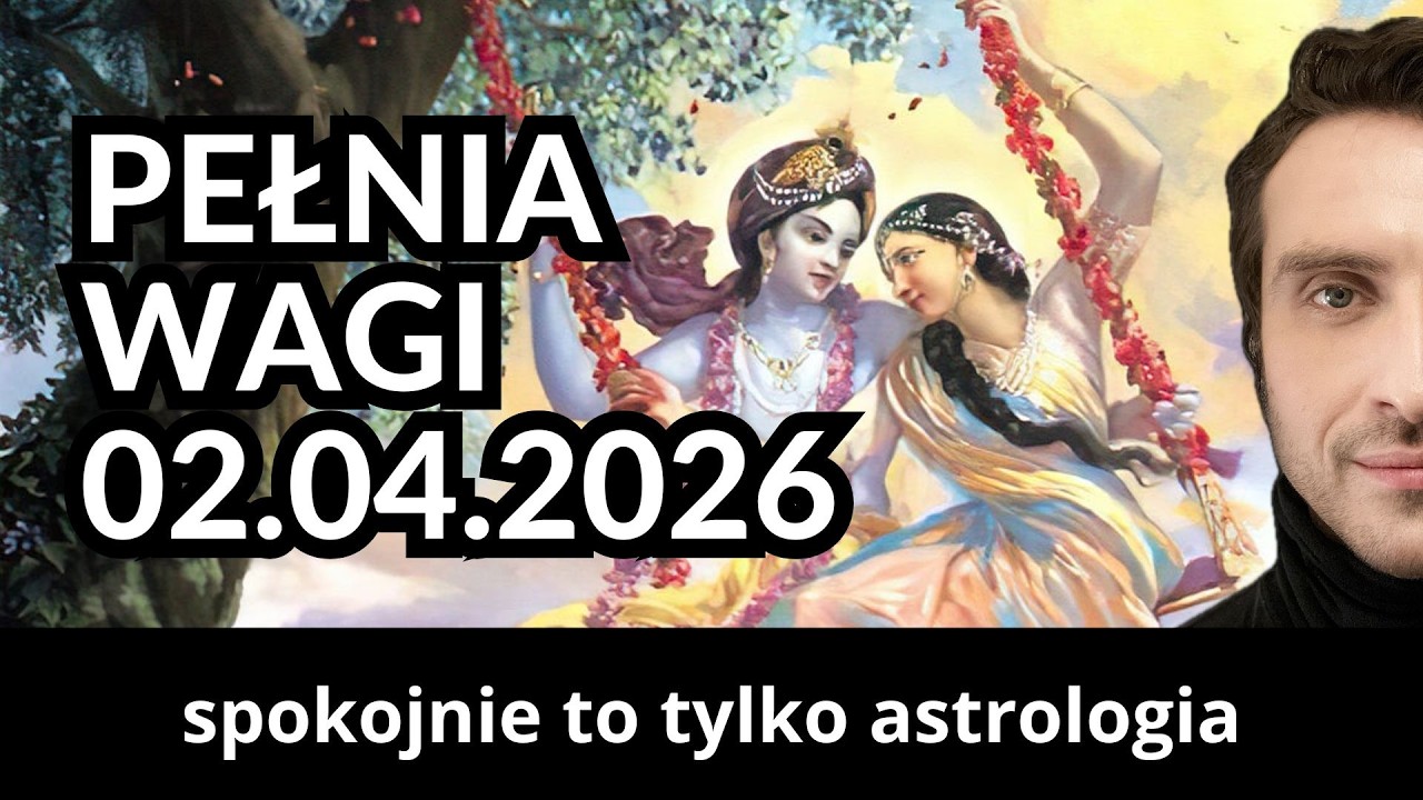 NIECH ŻYJE NOWY ROK | Pełnia Wagi 02.04.2026