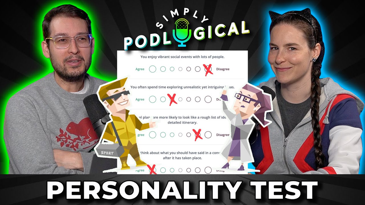 Taking a Personality Test: Do We Pass? - SimplyPodLogical #14