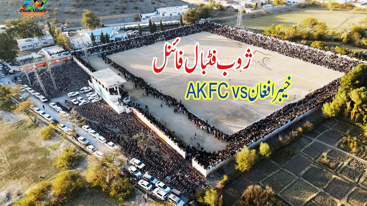 Zhob Football Ka Shandar Final Match Khyber vs AK FC  Quetta..            Dirictor: JanKharotee