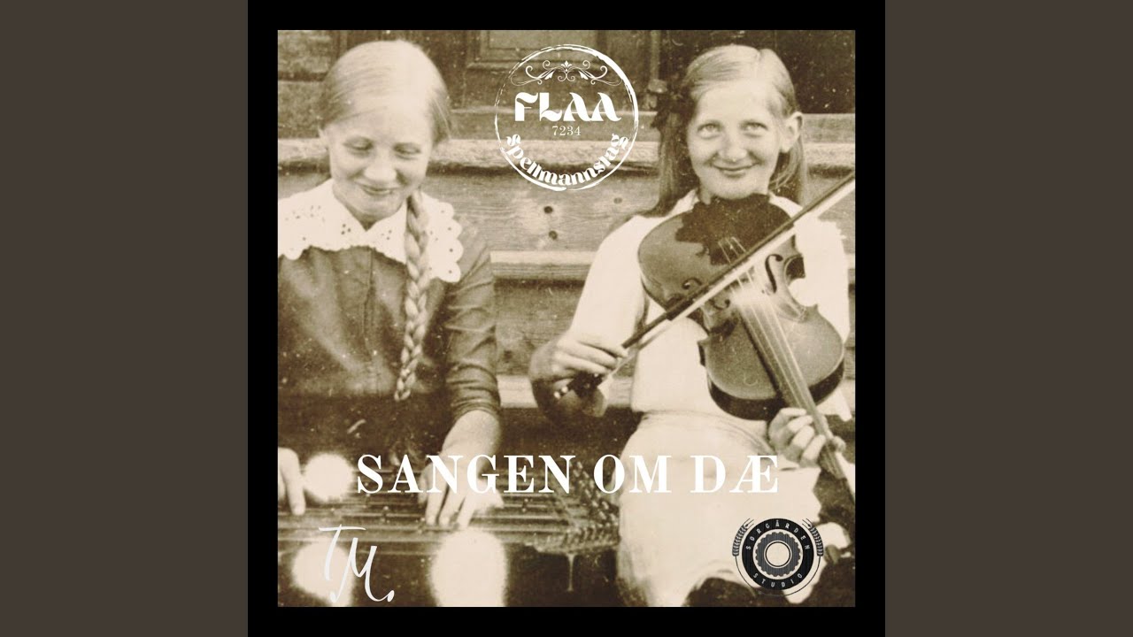 Sangen om dæ