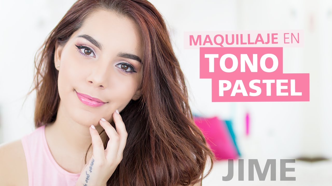 Tutorial: Maquillaje en colores pasteles  - Jimena Aguilar