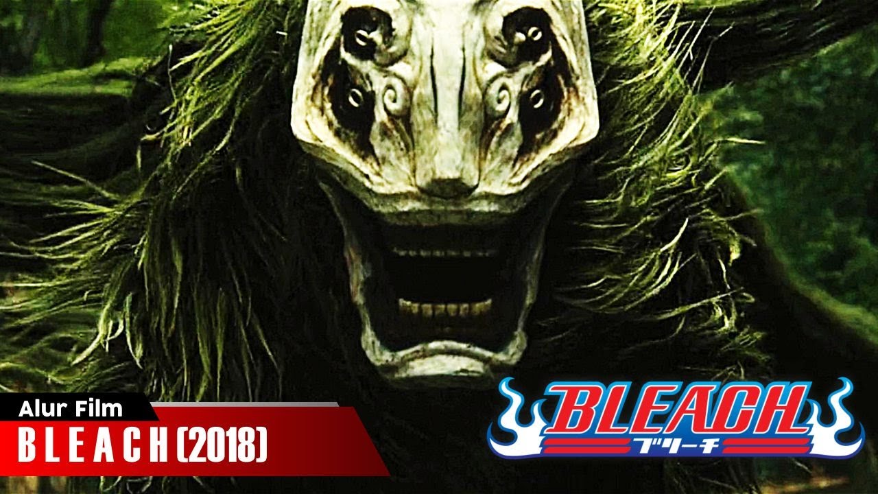 PERTARUNGAN MELAWAN IBLIS PEMAKAN ROH | ALUR CERITA FILM BLEACH (2018)