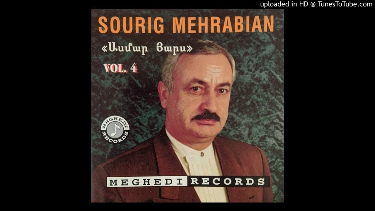 Sourig Mehrabian - Asmar Yars Origina (audio)