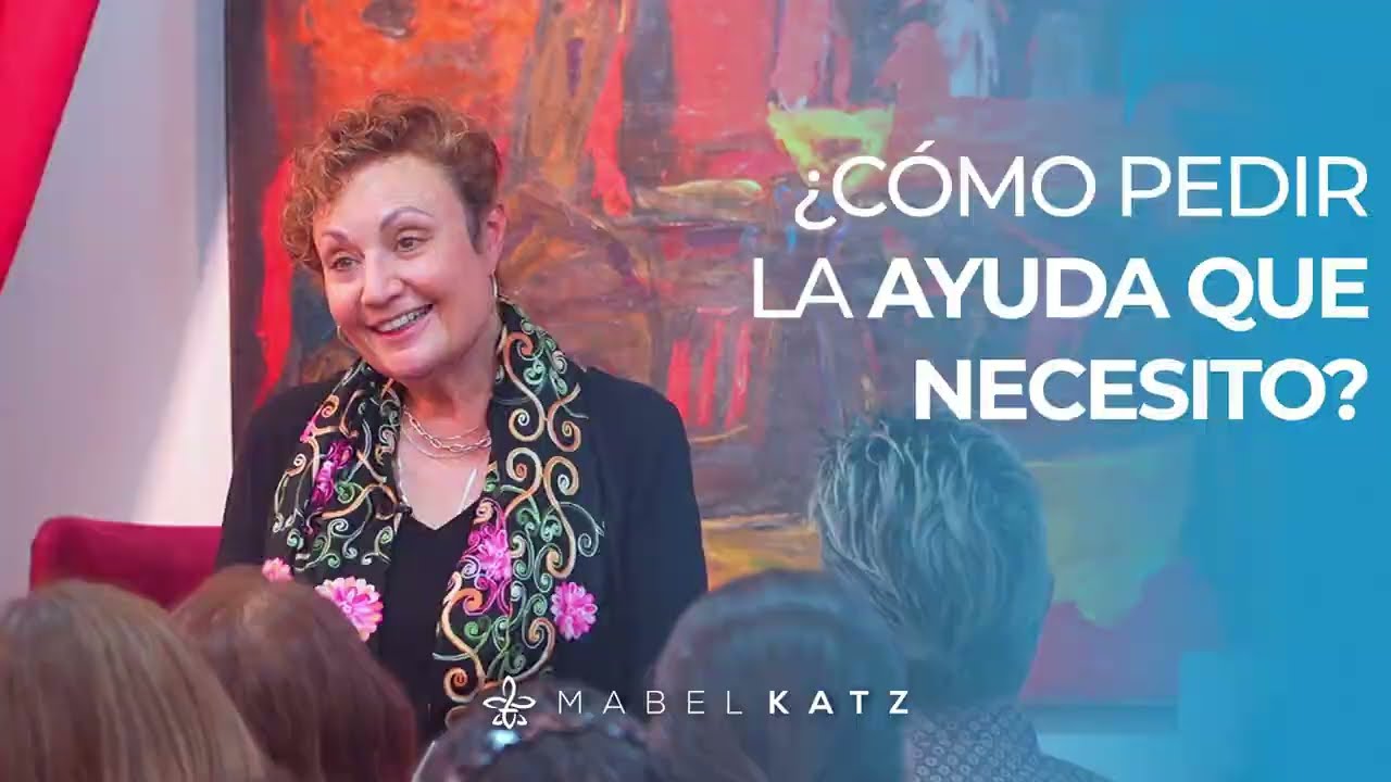 ¿Cómo Pedir la Ayuda que Necesito? ►🌟 Ho'oponopono con Mabel Katz