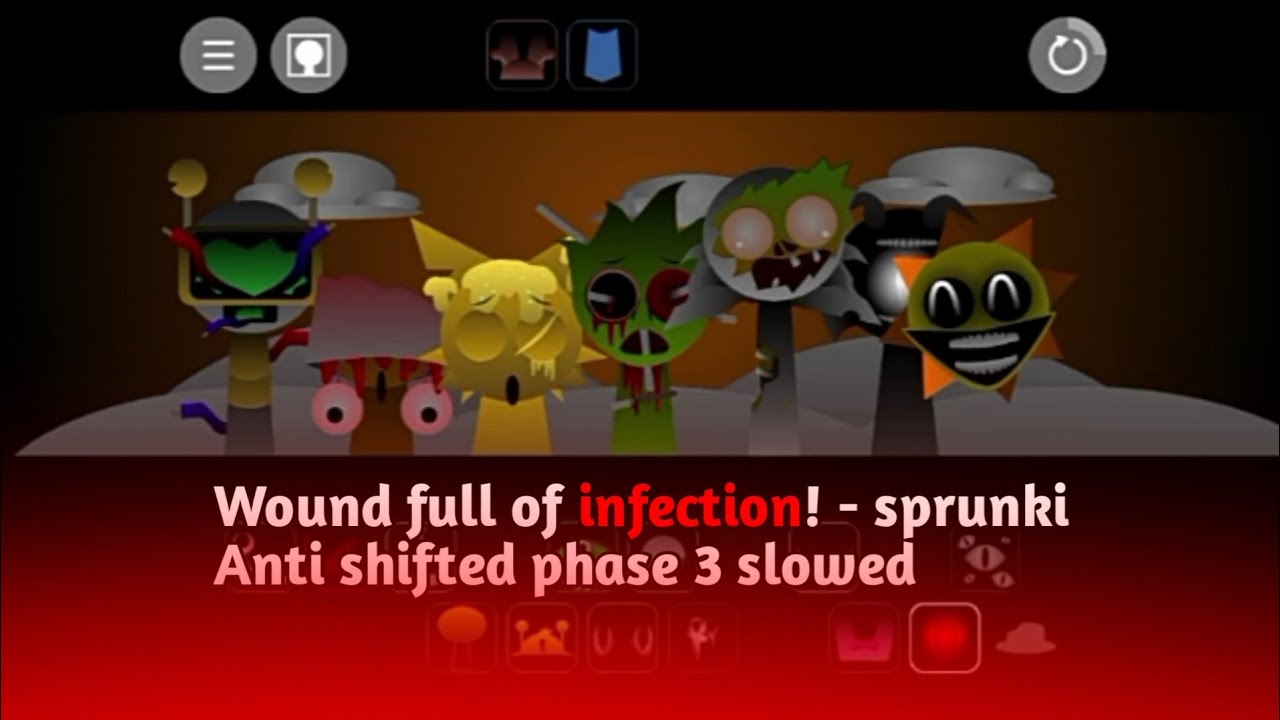 Wound full of infection! - sprunki Anti shifted phase 3 slowed mix