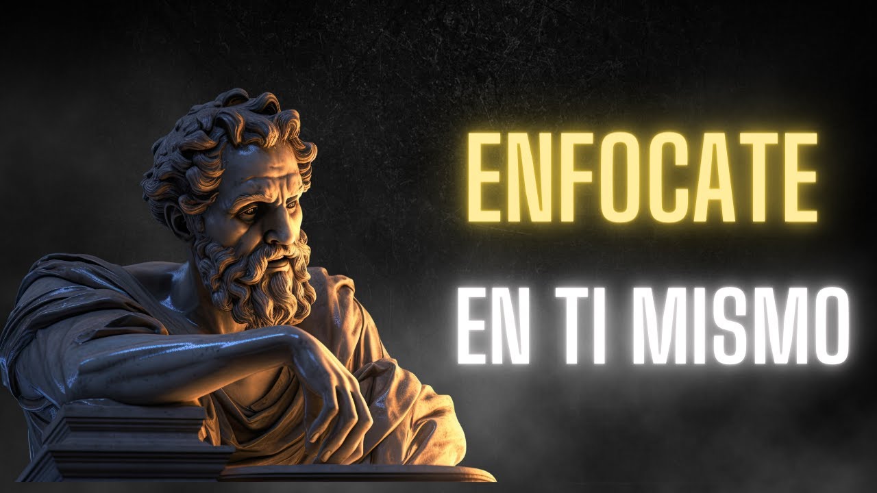 ENFÓCATE EN TI MISMO CADA DÍA  / ESTOICISMO ✨