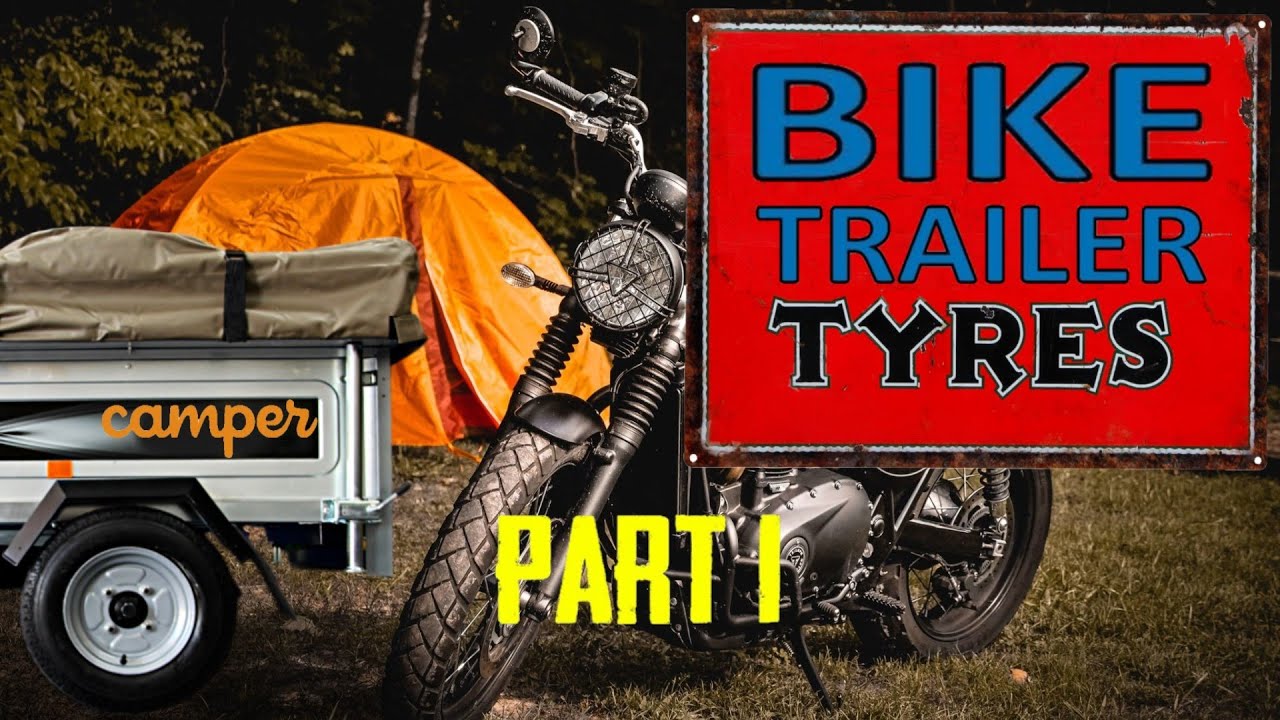 Motorcycle Trailer Tyres IMPORTANT