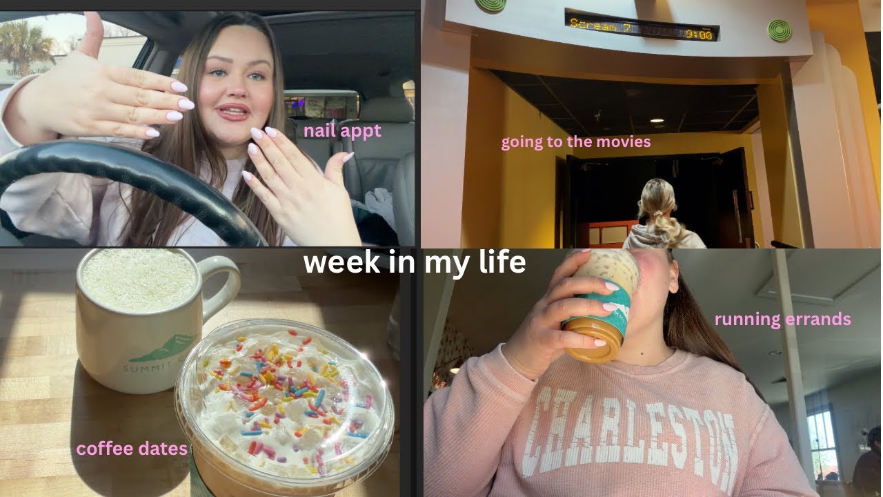week in my life | catching up, coffee dates, running errands + going to the movies