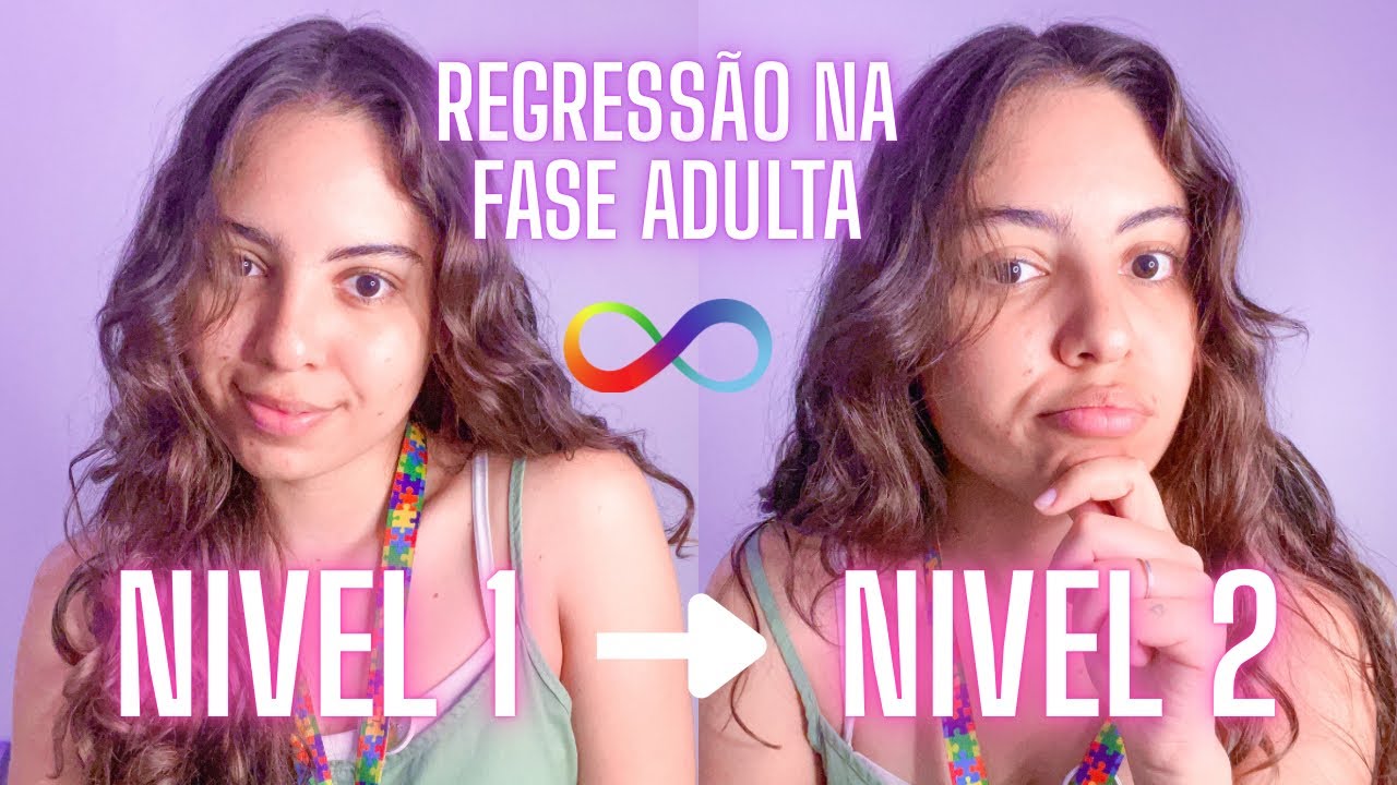 Agora sou AUTISTA NÍVEL 2 de Suporte - Regressão na Fase Adulta | Evelyn ✨