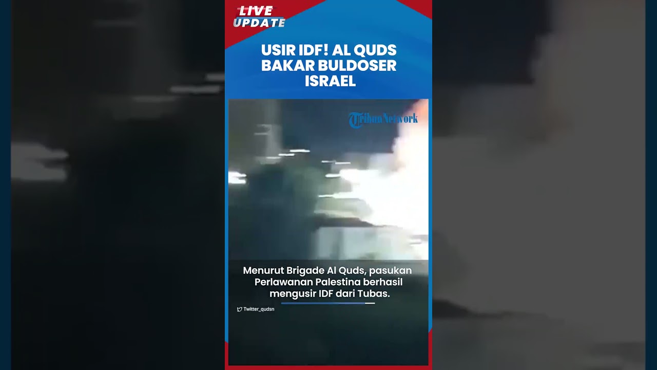 Pasukan Perlawanan Pukul Mundur IDF di Tubas! Hujani Buldoser Israel pakai Peledak, Tentara Terbakar