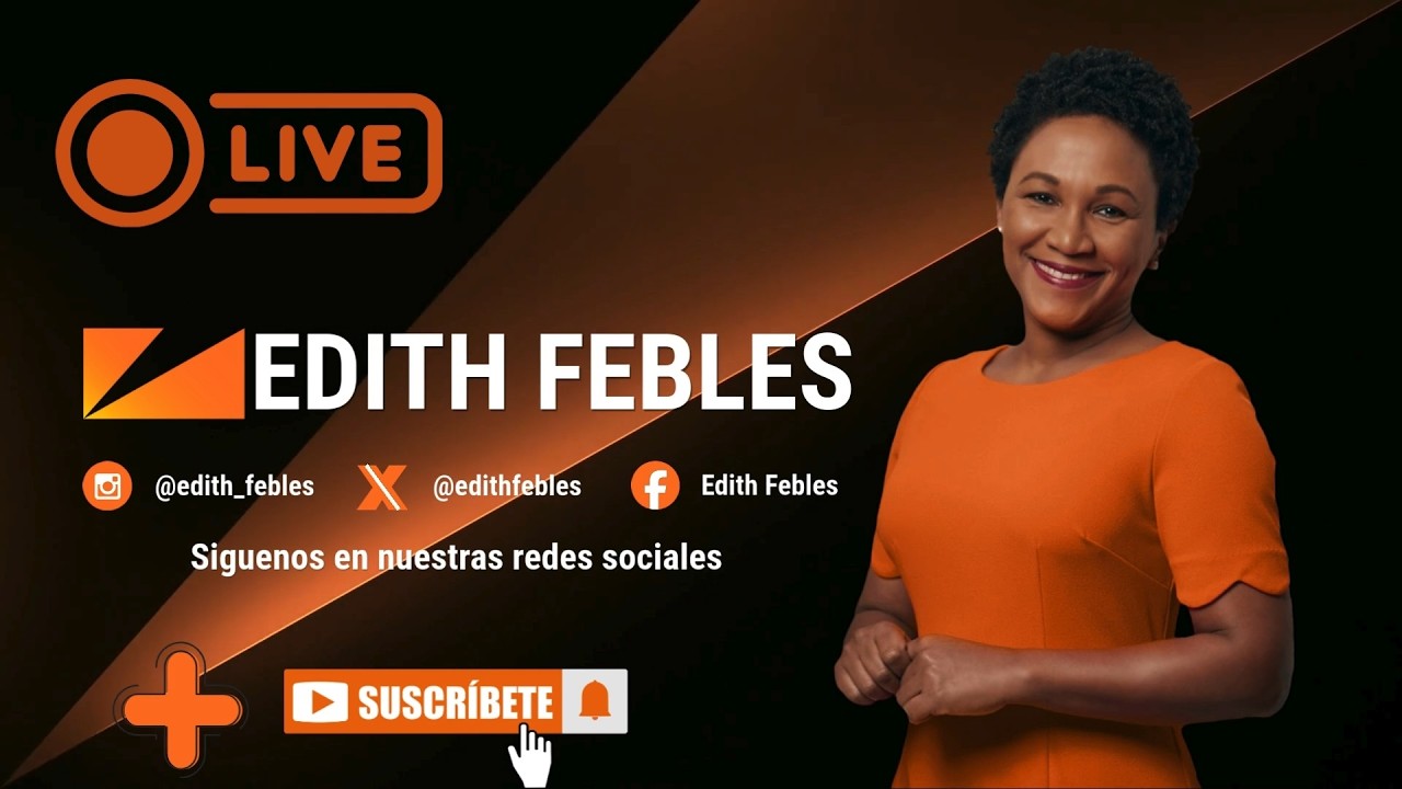 #AHORA en vivo la periodista Edith Febles | 11/03/26