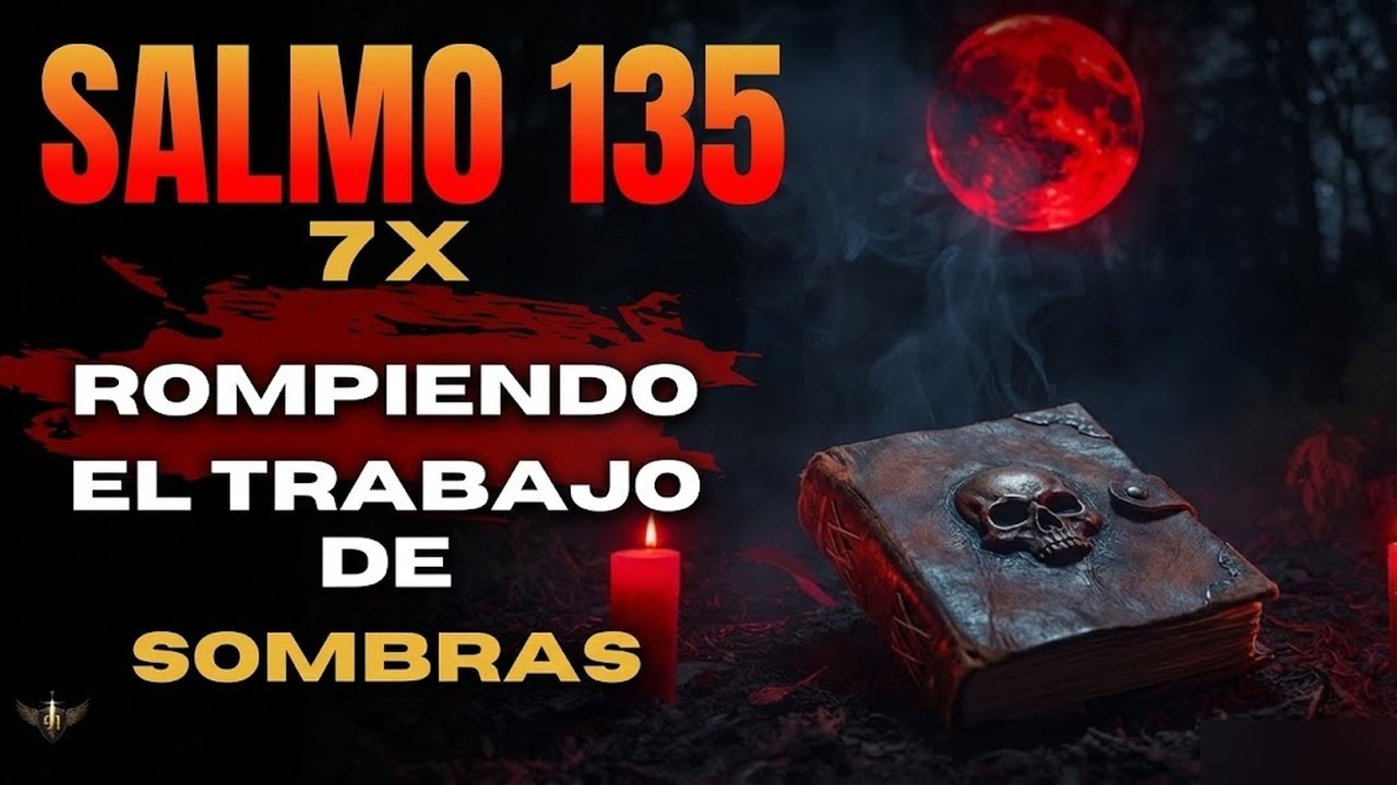 Salmo 91 Guerra Espiritual (7 Veces) + Salmo 135 | Destruye Vudú y Magia Oscura AHORA MISMO