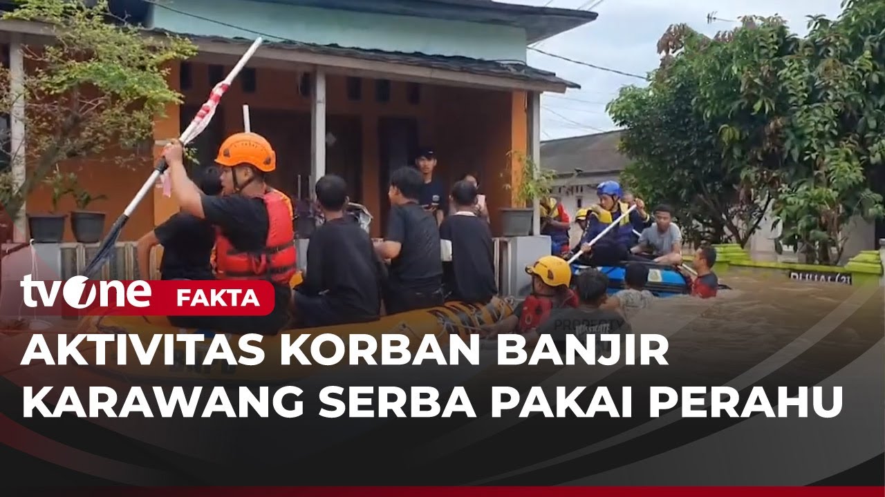 Banjir Karawang Rendam Rumah dan Sekolah, Warga Harus Gunakan Perahu | Fakta tvOne