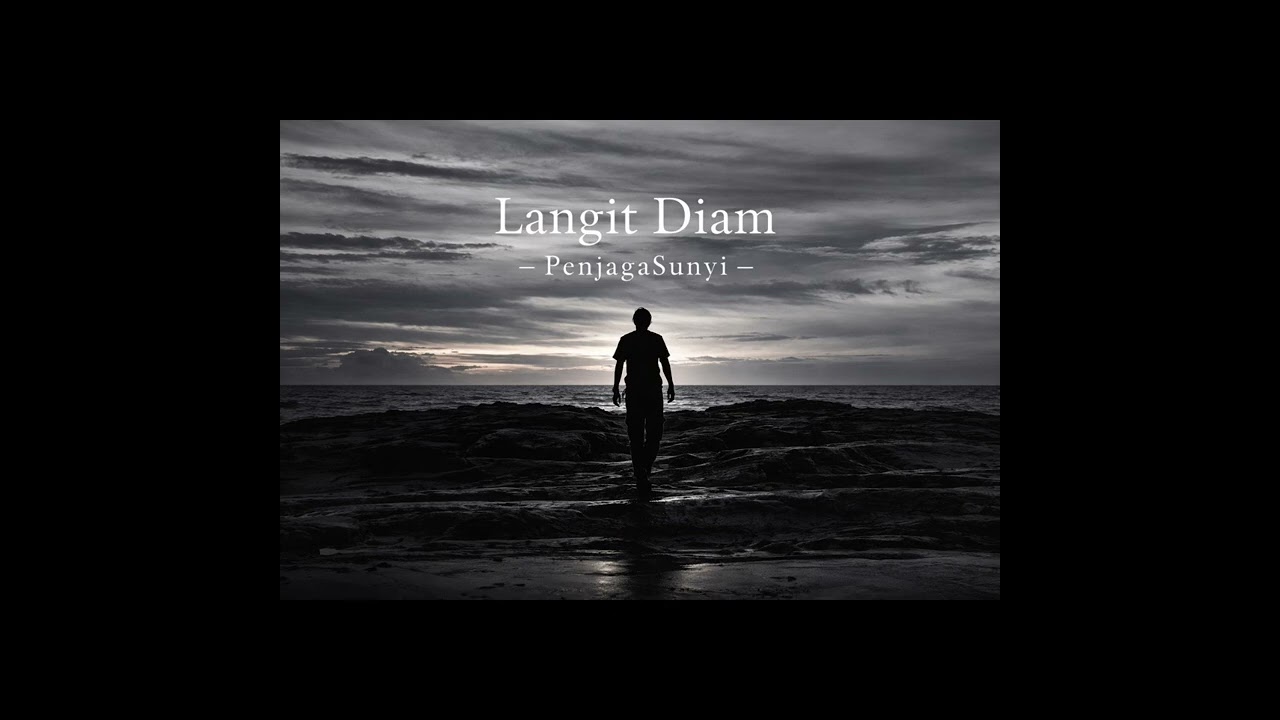 Langit Diam - Penjaga Sunyi (Official Lyric Video)
