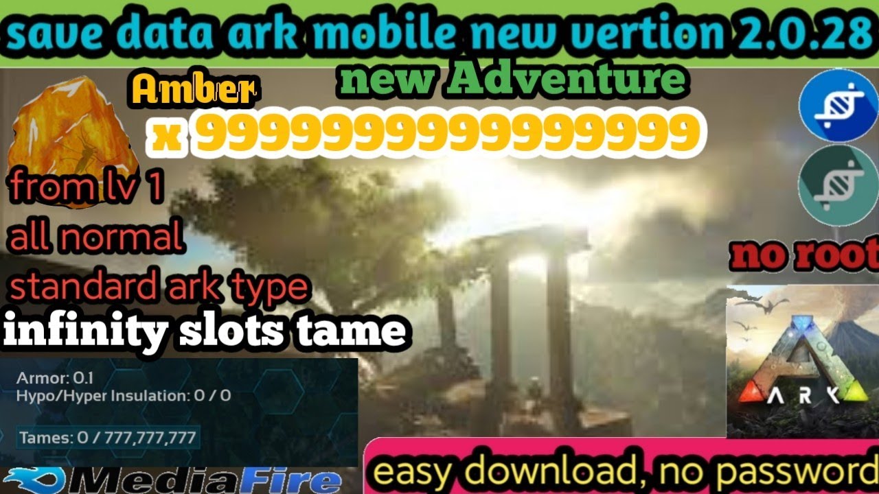 ark mobile save data new adventure & infinity amber 🔥 infinity slots tame 🔥