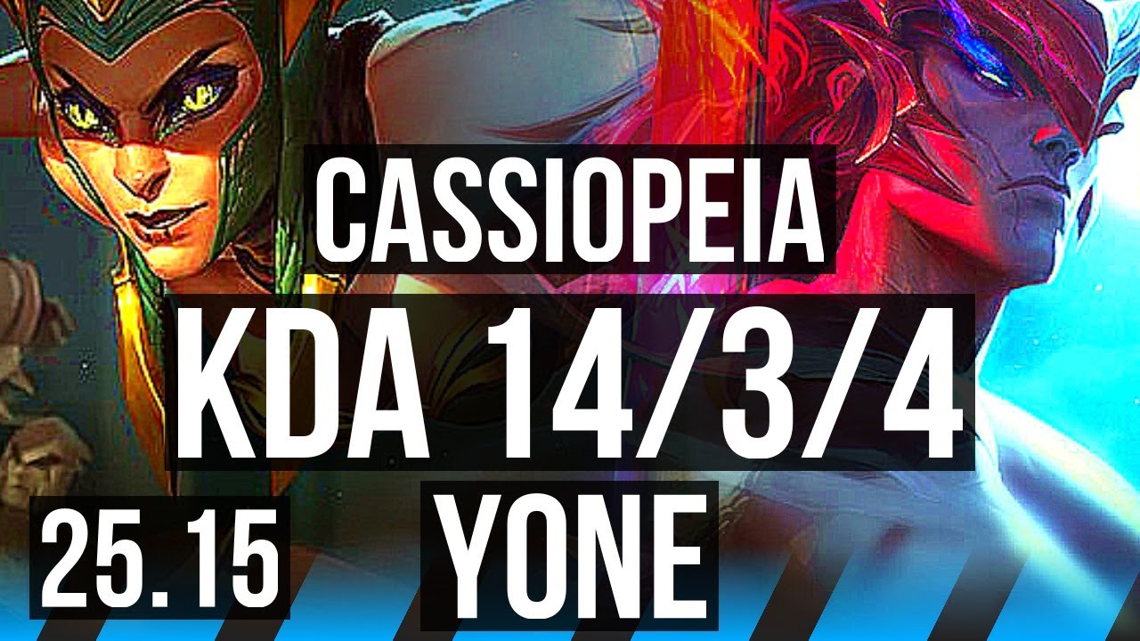 CASSIOPEIA vs YONE (MID) | 8 solo kills, 1200+ games, 14/3/4, Dominating | KR Master | 25.15