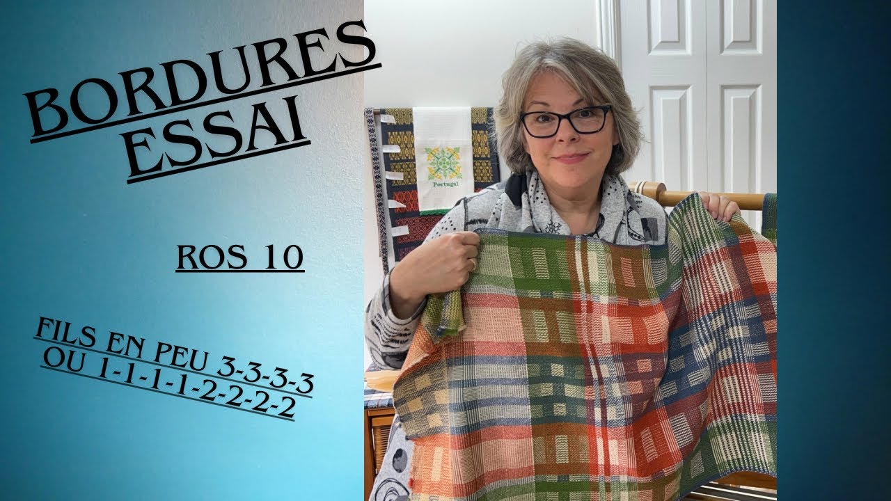 Tissage au métier- Bordures essai🌷