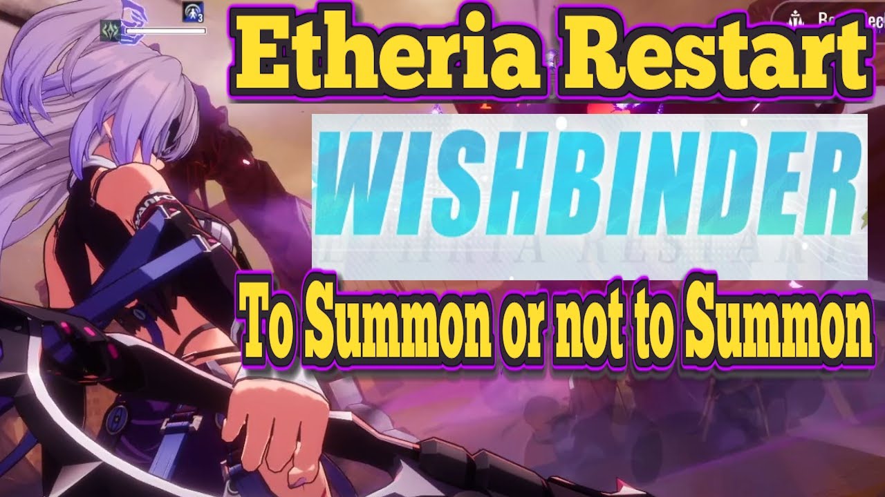 Wishbinder, Do we Summon?  !gearSwap !unitReview - Etheria Restart