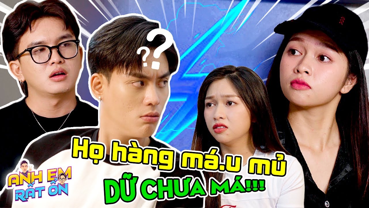 Lúc Mượn Tiền Thì ANH ANH EM EM Mượn Được Rồi Thì NGƯỜI QUEN CŨNG HÓA NGƯỜI DƯNG - Anh Em Rất Ổn 146