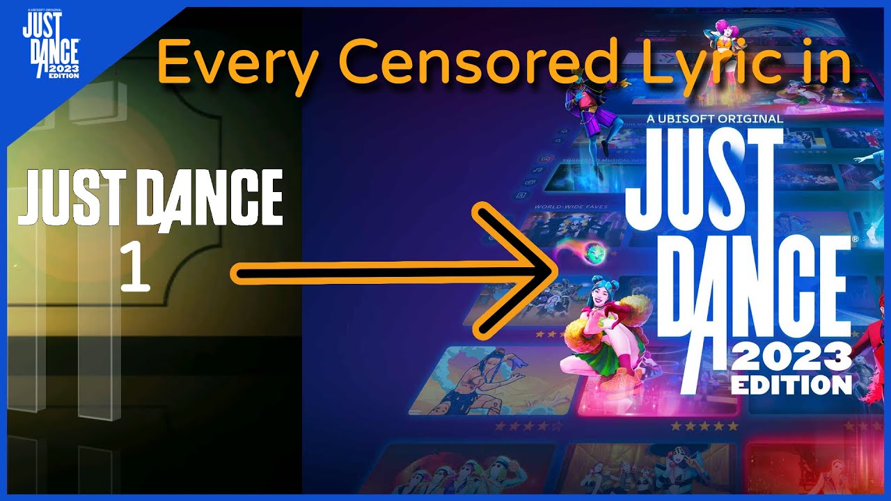 Every Censored Lyric in Just Dance (JD1 - 2023E)