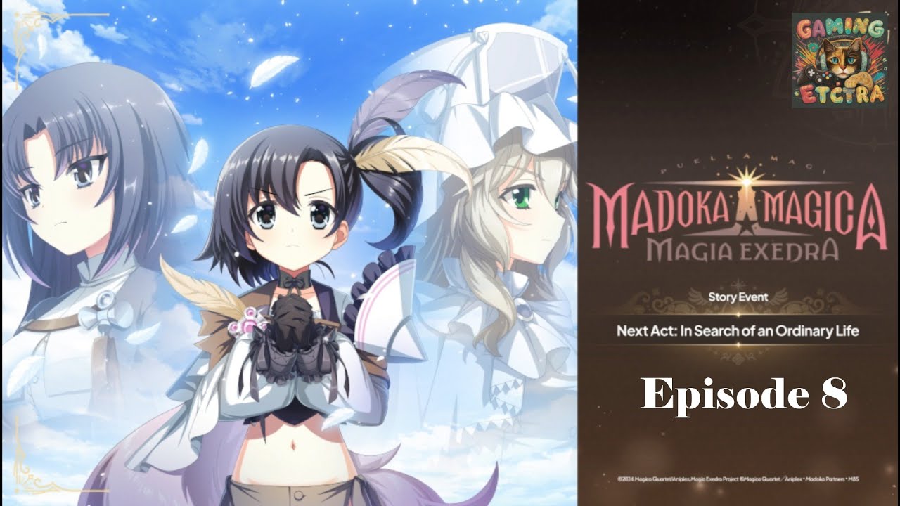 Puella Magi Madoka Magica: Magia Exedra | Next Act: In Search of an Ordinary Life | Episode 8