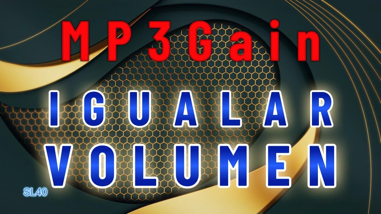 MP3Gain: Igualar Volumen.