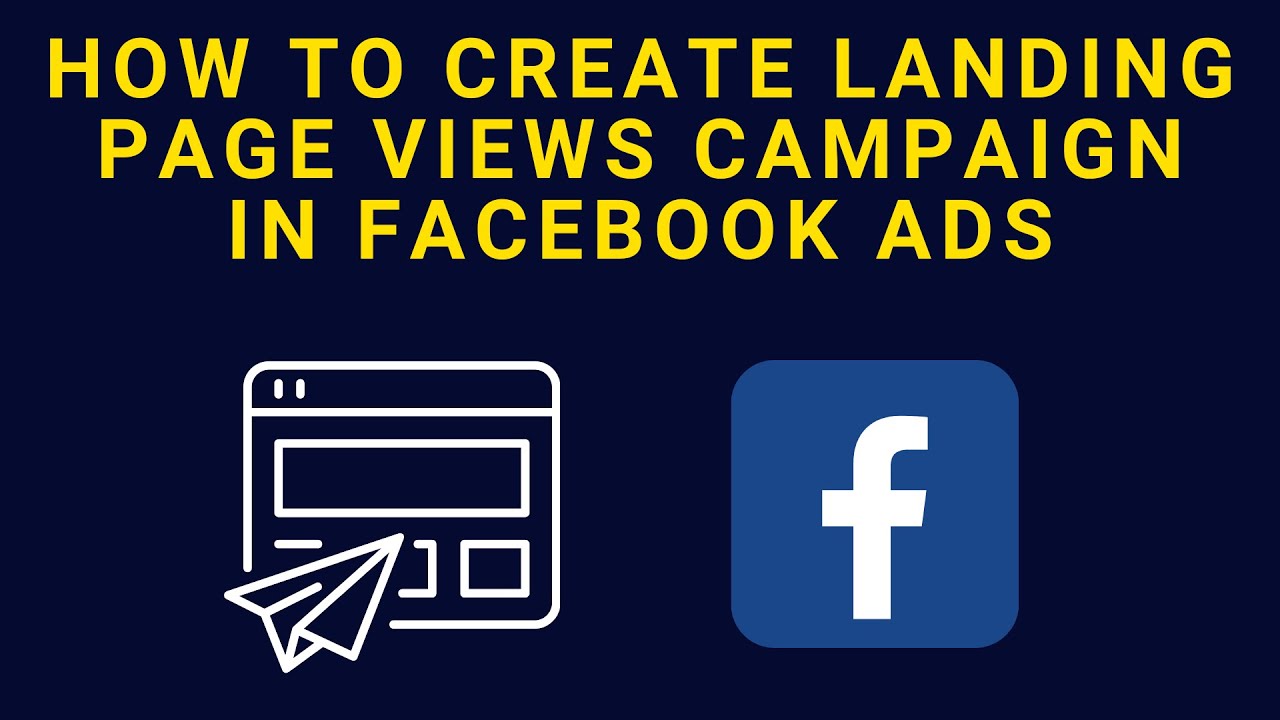 How To Run Facebook Ads For Landing Page Views | Step By Step Guide |  Part 58