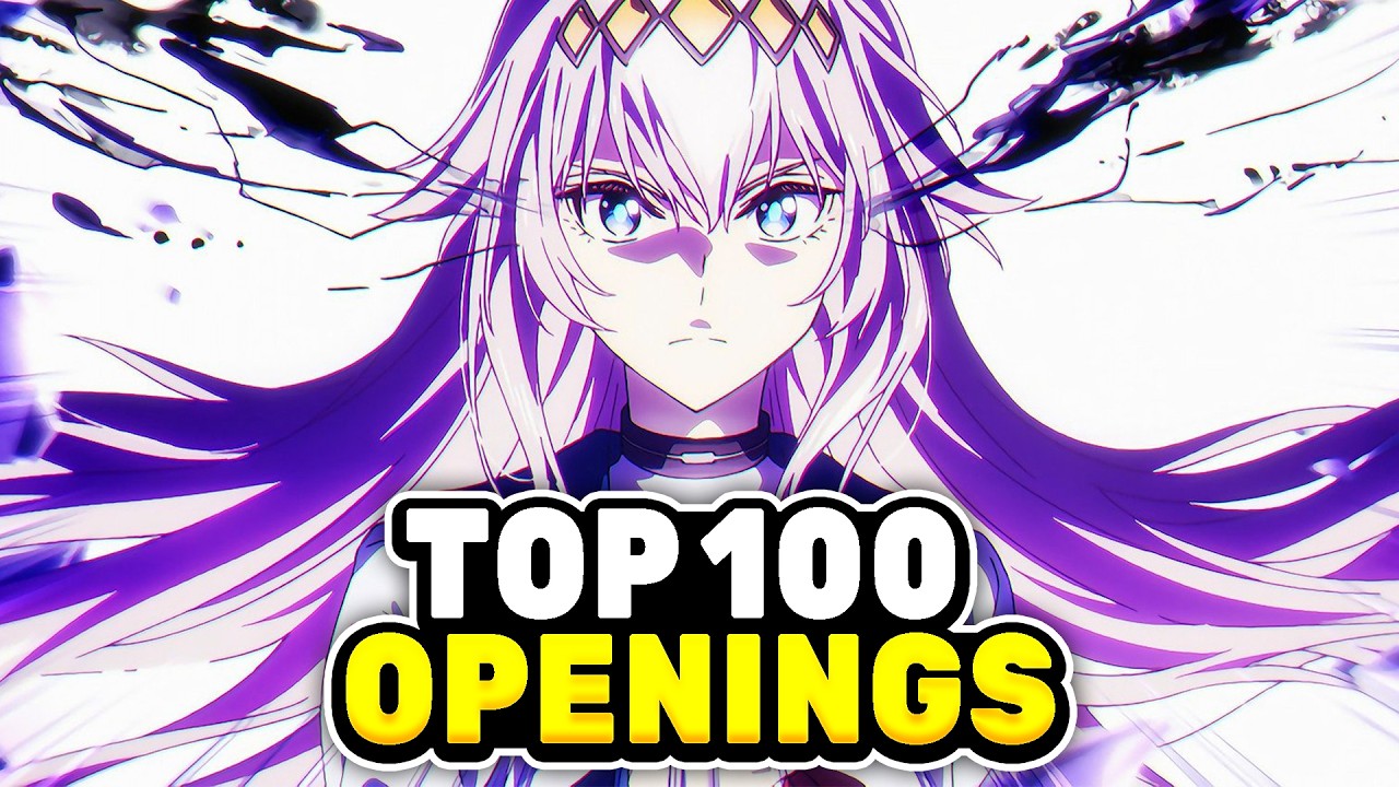 TOP 100 ANIME OPENINGS of the Last 10 Years (2016–2025)