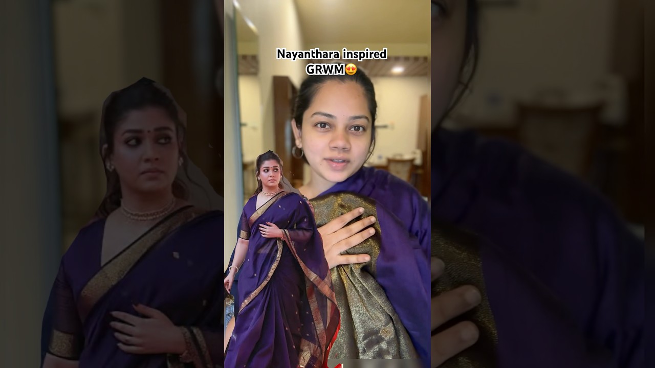 Nayan inspired look tutorial😍Saree-9025387231 | #makeup  #anithasampathvlogs #grwm #nayanthara