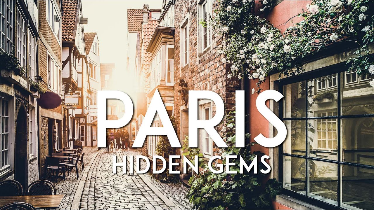 10 INTERESTING THINGS TO DO IN PARIS | Paris Hidden Gems