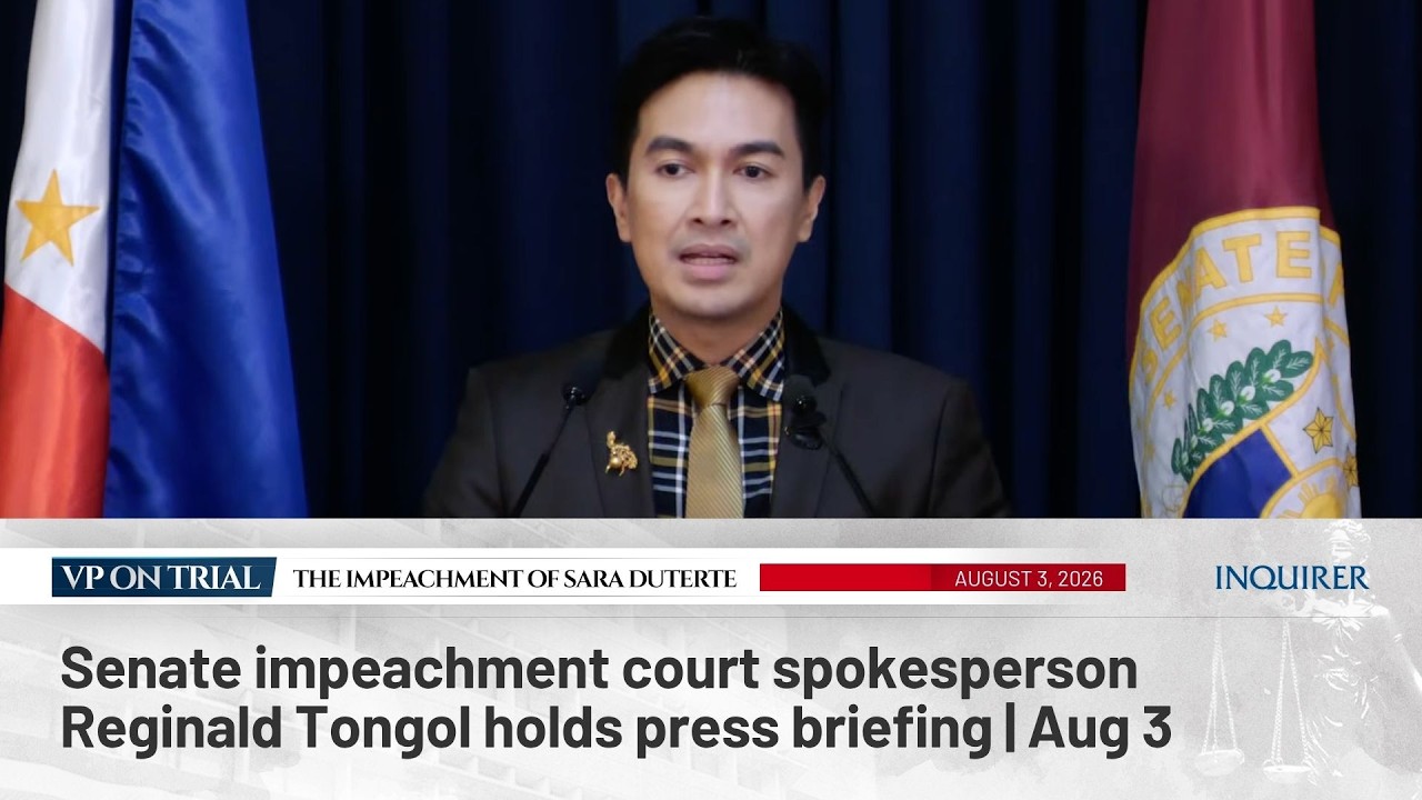 LIVE: Senate impeachment court spokesperson Reginald Tongol holds press briefing | Aug 3